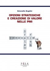 Opzioni strategiche e creazione di valore nelle PMI