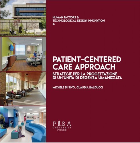 Patient-centered care approach - Strategie per la progettazione di un'unità di degenza umanizzata