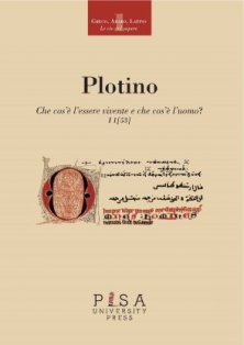 Plotino - Che cos'è l'essere vivente, che cos'è l'uomo? - I 1[53]