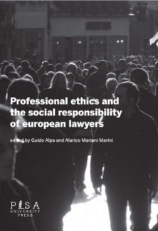 Professional ethics and the social responsibility of European Lawyers