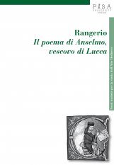 Rangerio - Il Poema di Anselmo, Vescovo di Lucca