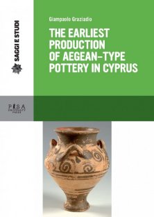 The Earliest Production of Aegean-Type Pottery in Cyprus