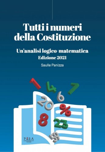 Tutti i numeri della Costituzione ed. 2021 - un'analisi logico-matematica
