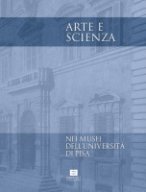 Arte e scienza nei musei dell'Università di Pisa