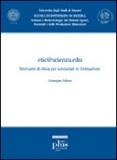 etic@scienza.edu - Breviario di etica per scienziati in formazione