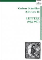 Gerbert D'Aurillac (Silvestro II) - Lettere (983­997)