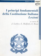 I principi fondamentali della Costituzione italiana - Lezioni