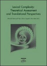 Lexical Complexity - Theoretical Assessment and Translational Perspectives
