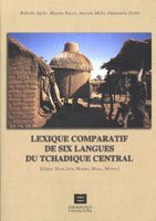 Lexique comparatif de six langues du Tchadique central (Gizey, Ham, Lew, Marba, Musey)