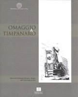 Omaggio a Timpanaro - Opere dal Gabinetto di Studi dell'Università di Pisa