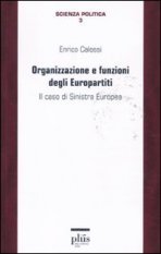 Organizzazione e funzioni degli Europartiti - Il caso di Sinistra Europea