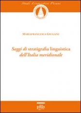 Saggi di stratigrafia linguistica dell'Italia meridionale