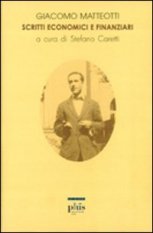Giacomo Matteotti - Scritti economici e finanziari (1911-1922)