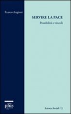 Servire la pace - Possibilità e vincoli