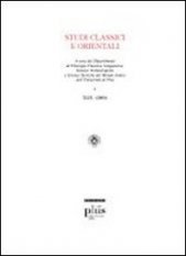 Studi classici e orientali (2003) - Vol. 49