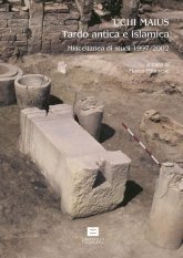 Uchi Maius - Tardo antica e islamica - Miscellanea di studi 1997-2002