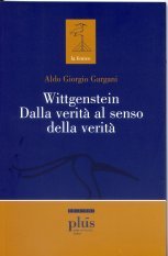 Wittgenstein - Dalla verità al senso della verità