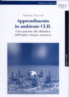 Apprendimento in ambiente CLIL: uno sguardo alla didattica multimodale dell'inglese