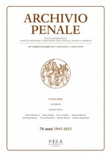 Archivio Penale 3/2015 - Rivista quadrimestrale di Diritto e legislazione penale speciale, europea e comparata