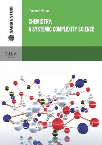 Chemistry: a systemic complexity science