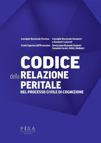 Codice della Relazione Peritale nel processo civile di cognizione