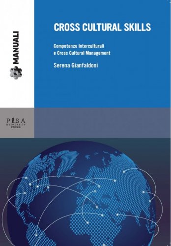 Cross Cultural Skills - Competenze interculturali e Cross Cultural Management