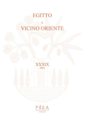 Egitto e Vicino Oriente 2016 - vol. XXXIX