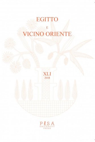 Egitto e Vicino Oriente 2018 - vol XLI 2018