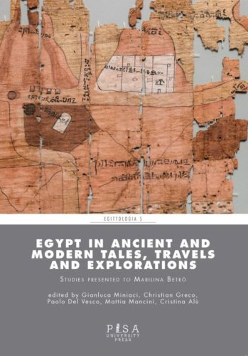 Egypt in Ancient and Modern Tales, Travels and Explorations