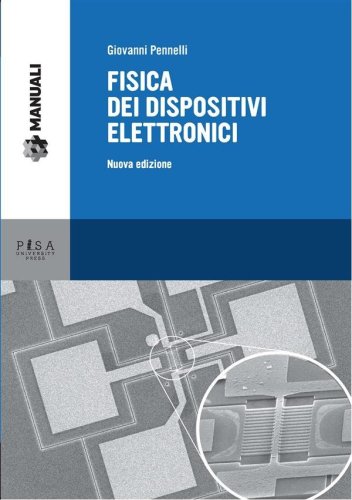 Fisica dei dispositivi elettronici - NUOVA EDIZIONE - NUOVA EDIZIONE