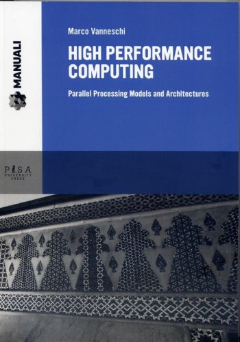 High performance computing - Parallel Processing Model and Architectures