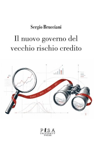 Il nuovo governo del vecchio rischio credito
