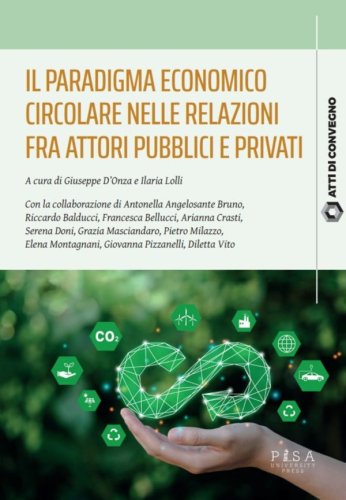 Il paradigma economico circolare nelle relazioni fra attori pubblici e privati