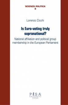 Is euro-voting truly supranational? - National affiliation and political group membership in European Parliament