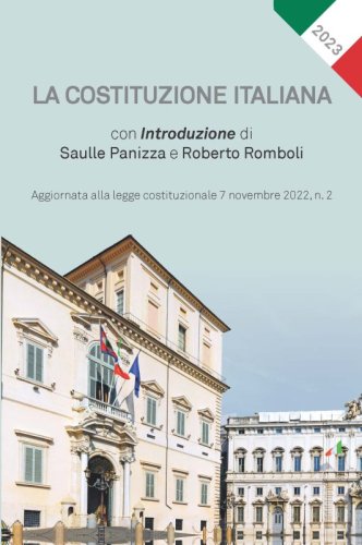 La Costituzione italiana - Aggiornata alla legge costituzionale 7 novembre 2022, n. 2