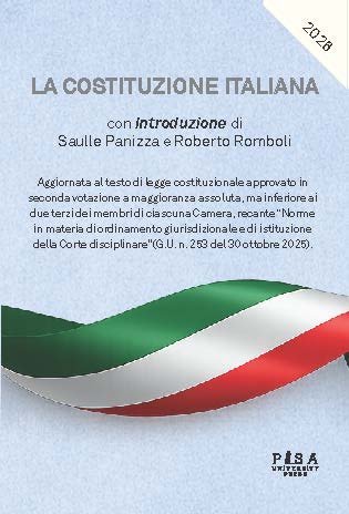 La Costituzione Italiana - Aggiornata al testo di legge costituzionale approvato in seconda votazione a maggioranza assoluta, ma inferiore ai due terzi dei membri di ciascuna Camera, recante &ldquo;Norme in materia di ordinamento giurisdizionale e di istituzione della Corte disciplinare&rdquo;