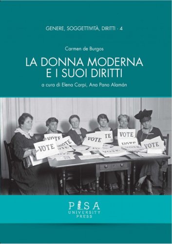 La donna moderna e i suoi diritti - Carmen de Burgos (1867-1932)