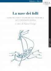 La nave dei folli: in cerca di nuove rotte nella formazione universitaria