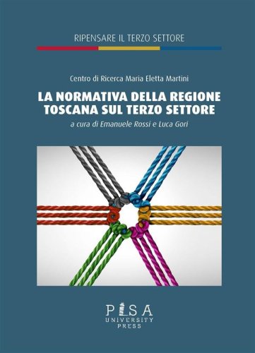 La normativa della Regione Toscana sul terzo settore