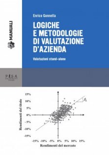 Logiche e metodologie di valutazione d'azienda - Valutazioni stand alone