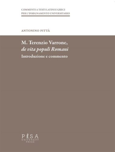 M. Terenzio Varrone- De vita populi romani - Introduzione e commento
