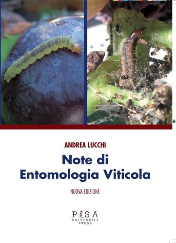 Note di Entomologia Viticola - Nuova edizione
