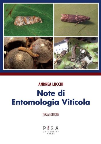 Note di entomologia viticola - Terza edizione