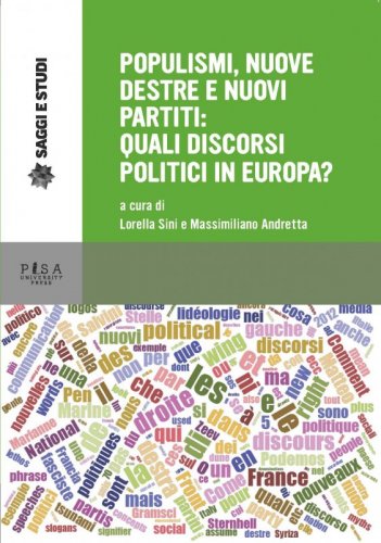 Populismi, nuove destre e nuovi partiti: quali discorsi politici in europa?