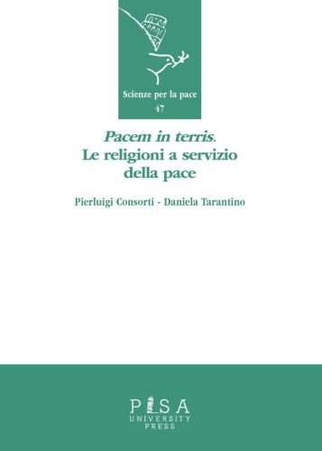 Pacem in terris - Le religioni a servizio della pace