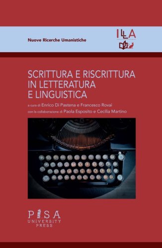 Scrittura e riscrittura in letteratura e linguistica