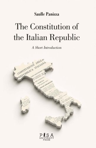 The Constitution of the Italian Republic - A Short Introduction