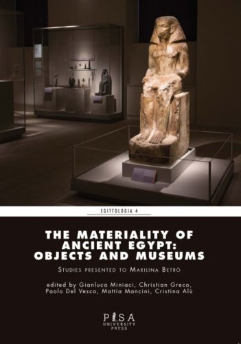 The materiality of ancient Egypt: objects and museums