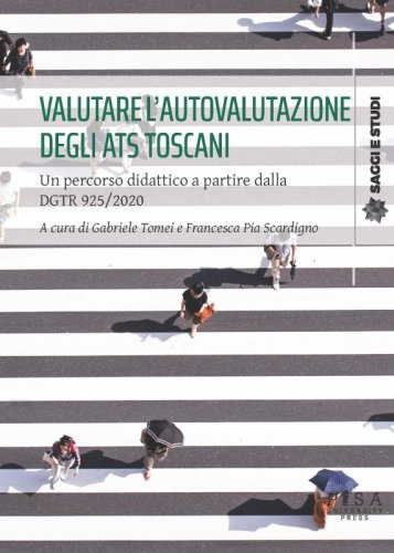 Valutare l'autovalutazione degli Ats Toscani - Un percorso didattico a partire dalla DGTR 925/2020