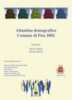 Atlantino demografico - Comune di Pisa 2002